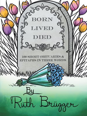 cover image of Born Lived Died
